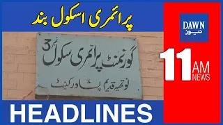 Peshawar Mai Primary School Band | 11 AM | Dawn News Headlines | 7th October 2022