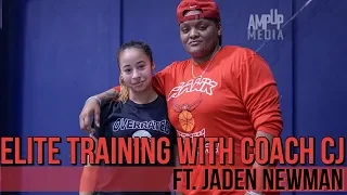 Elite Training with Coach CJ ft. Jaden Newman