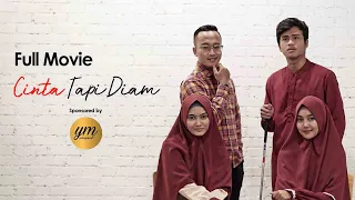 CINTA TAPI DIAM - FULL MOVIE - 2020