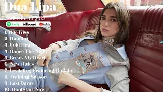 Dua Lipa Best Songs Playlist 2024