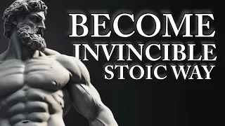 MASTERING STOICISM TO BECOME INVINCIBLE