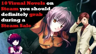 10 Visual Novels you should GRAB during a Steam Sale