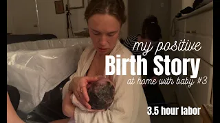The *Raw & Real* Story of my Fast and Natural Home Birth at 39 Weeks