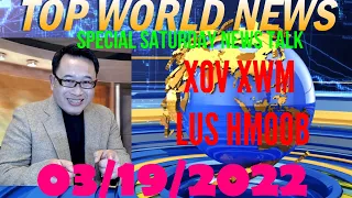 💥TOP WORLD NEWS 🔴ROG UKRAINE HNUB 24🚫MEKAS TXWV TSIS PUB SUAV PAB RUSSIA-MYANMAR QHIB🛑03/18/2022