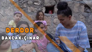 DERDOR - BAXCAX / ÇINAR