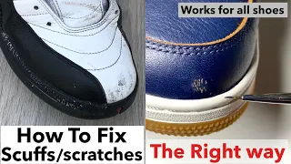 How To Fix Shoes Scuffs & Scratches Tutorial -Works for all shoes  Jordan Restoration ASMR