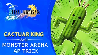 Final Fantasy X HD Remaster - Cactuar King Monster Arena AP Trick