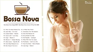 New Bossa Nova Songs 2020 | Best Bossa Nova Covers Of Top Hits 2020 | Bossa Nova Relax musica de a