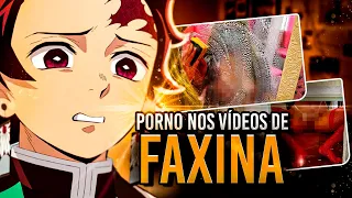 VÍDEOS DE FAXINA ME DÃO MEDO... (e outros de pauduro)