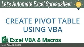 Create Excel Pivot Table using VBA | Excel VBA Automation