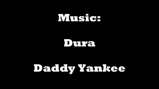 Dura full song DADDY YANKEE