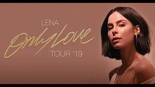 Only Love Tour| Lena| Traffic Lights