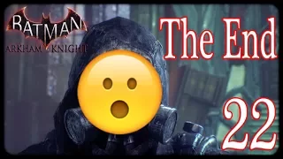 تختيم باتمان أركام نايت #22 - النهاية | Batman: Arkham Knight PC 1080p60