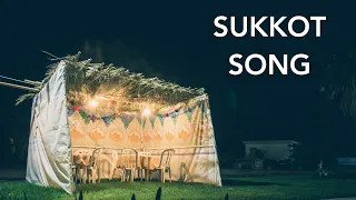 Sukkot Song (October 1, 2023)