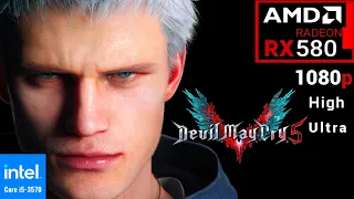 Devil May Cry 5 | AMD RX 580 + i5 3570 | 1080p, High Ultra