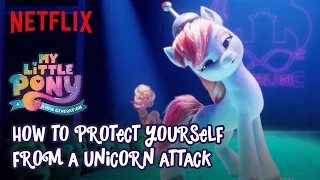 How to Protect Yourself from a Unicorn Attack | My Little Pony: A New Generation | Netflix Futures