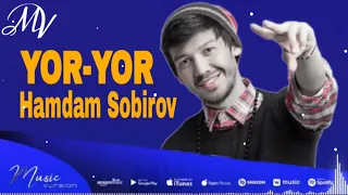 Hamdam Sobirov  - Yor-yor (music version audio 2022)