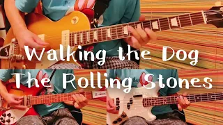 Walking the Dog -The Rolling Stones cover
