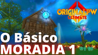 OriginalPW - Explicando a Moradia 1 - O Básico + Dicas