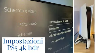 Migliori Impostazioni PS5 4K HDR