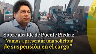 Regidor de Puente Piedra indica que presentarán solicitud de suspensión en el cargo para alcalde