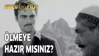 Bir Millet Uyanıyor | Ölmeye Hazır Mısın