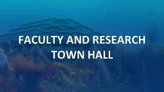 Return to Learn: Faculty and Research Town Hall (May 27)