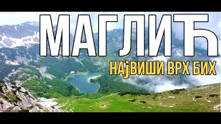 MAGLIĆ (2380mnv) - Najviši vrh Bosne i Hercegovine - Trnovačko jezero