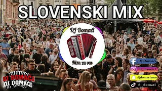 SLOVENSKI MIX / DJ DOMAČI