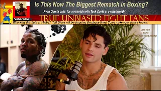 Devin proves he is a draw with 1.5 mil PPV. Drunken master 2024 Ryan Garcia calls for Tank rematch!