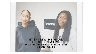 EP4 : INTERVIEW DE @4MIORA JEUNE CREATIVE MODE & ETUDIANTE