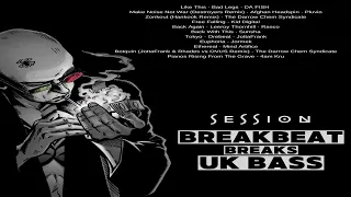 Session BREAKBEAT BREAKS UK BASS