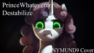 PrinceWhateverer - Destabilize (NYMUND9 Full Band Cover)