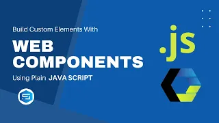 Build custom elements with Web Components using vanilla Javascript