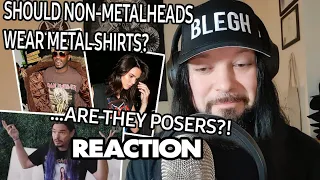 Should Non-Metalheads Wear Metal Shirts? Reaction!!