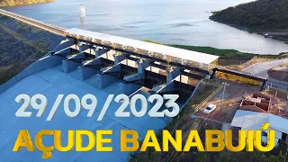 AÇUDE BANABUIÚ DADOS ATUALIZADOS HOJE 29/09/2023 CEARÁ