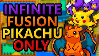 Can You Beat Pokemon Infinite Fusion With Only Pikachu Fusions? (Pokemon Fusion Fan Game)