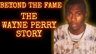 WAYNE PERRY: THE MICHAEL JORDAN OF MURDER (WASHINGTON DC)