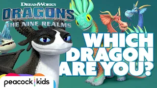 Which Dragon Are You? | DRAGONS: THE NINE REALMS
