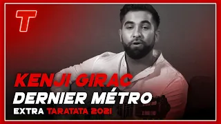 Taratata Extra : Kendji Girac "Dernier Métro" (2021)