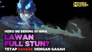 Jangan Hina Hero Ini ! Lawan Full Stun? Tetap Savage Dengan Gagah!