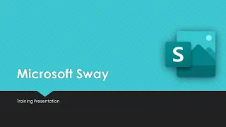 Microsoft Sway - Introductory Training Video