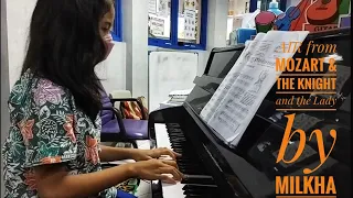 AIR from Mozart & The Knight and the Lady by Milkha (student of KeiKo Music Course)