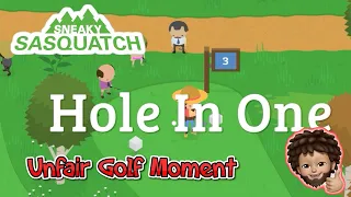 Sneaky Sasquatch - Unfair moment at Golf