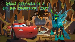 Final HMV (2022): Queen Chrysalis is a Big Bad Changeling (Cat)