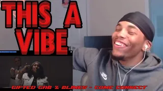 A Whole VIBE!! | Gifted Gab, Blimes Brixton - Come Correct Reaction By TTMiles