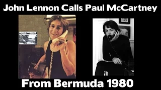 John Lennon Calls Paul McCartney From Bermuda 1980