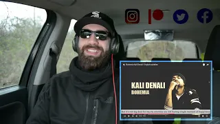 Bohemia || KALI DENALI || Parked Up Anywhere 🇬🇧🇦🇱🇵🇰 REACTION [2023]