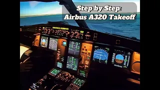 How to Takeoff Like a Pro: Airbus A320 Flight Tutorial! Step by Step from Pushback to Airbourne