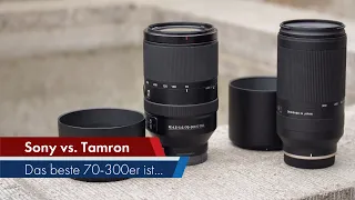 70-300mm-Duell für den E-Mount | Sony G OSS vs. Tamron Di III RXD [Deutsch]